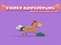 Pony Adventure for at spille online