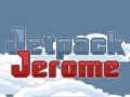 Jetpack Jerome for at spille online