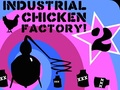 Industrial Chicken for at spille online