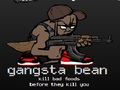 Gangsta Bean for at spille online