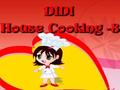 Didi House Cooking 8 for at spille online