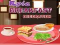 Epic Breakfast Dekoration for at spille online